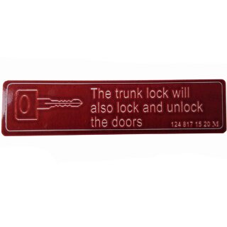 Aufkleber Trunk Lock für Mercedes R107 W124 W126 W140 W201